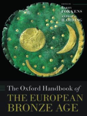 cover image of The Oxford Handbook of the European Bronze Age